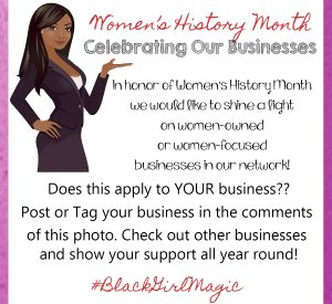 Women's History Month - Let's Celebrate Women in Business