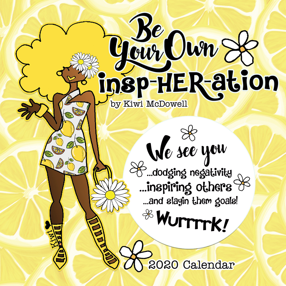Be Your Own InspHERation 2020 African American Wall Calendar