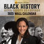 Civil Rights Movement: 2023 Black History Calendar