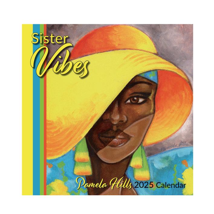 Sister Vibes 2025 African American Wall Calendar