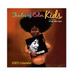 Shades of Color Kids 2025 African American Wall Calendar