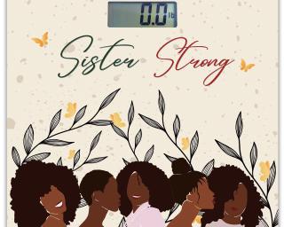 Sister Strong Digital Body Scale