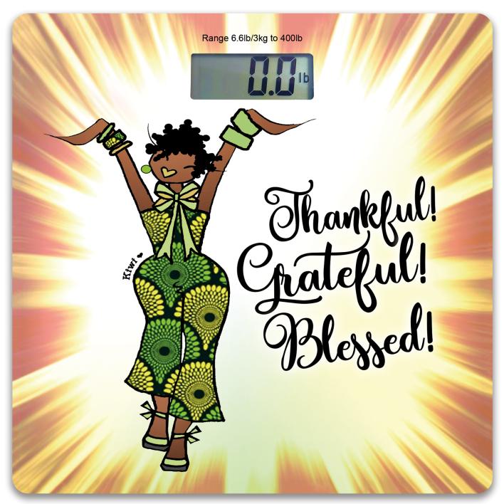 BS200 Thankful. Grateful, Blessed Digital Body Scale