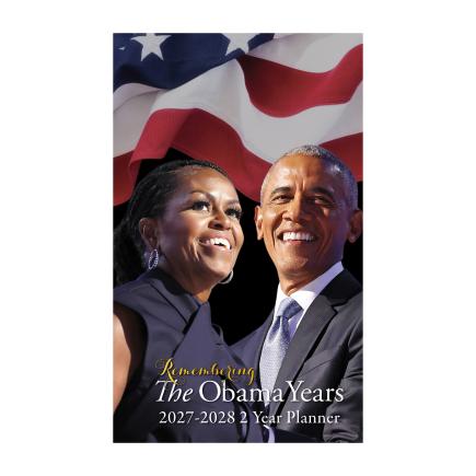 The Obama Years 2027 - 2028 Two Year Planner