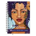 I Am Divine 2025 Inspirational Weekly Planner