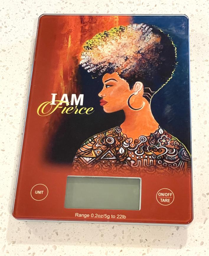 Kitchen Scales_KCS_I Am Fierce (1) I Am Fierce Kitchen Scale