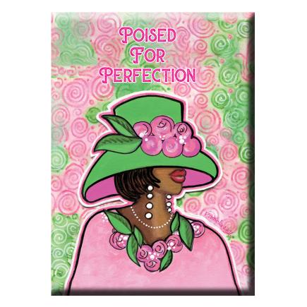 Poised for Perfection Magnet
