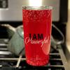 STT_Stainless Steel Tumblers (77) I Am Powerful Stainless Steel Travel Tumblers